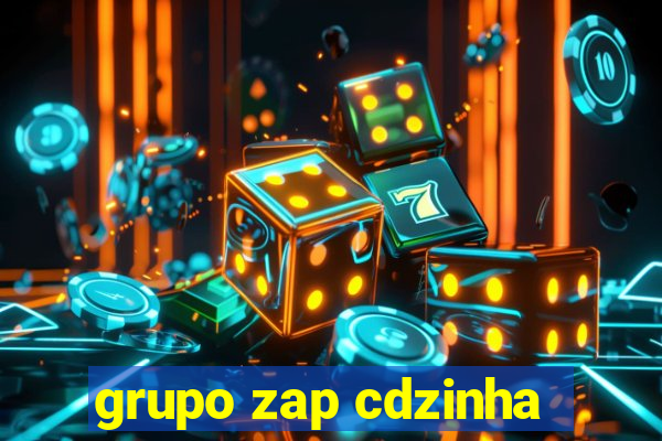 grupo zap cdzinha